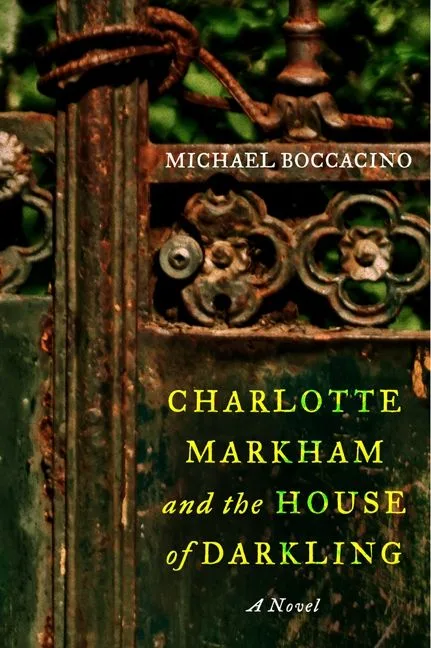 Charlotte Markham And The House Of Darkling
