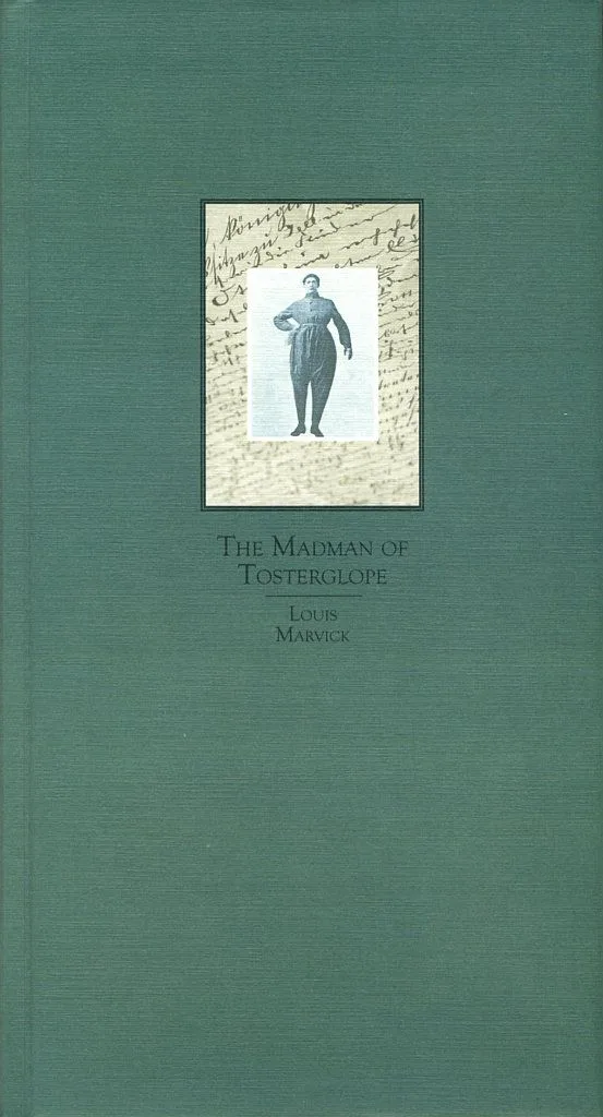 The Madman of Tosterglope