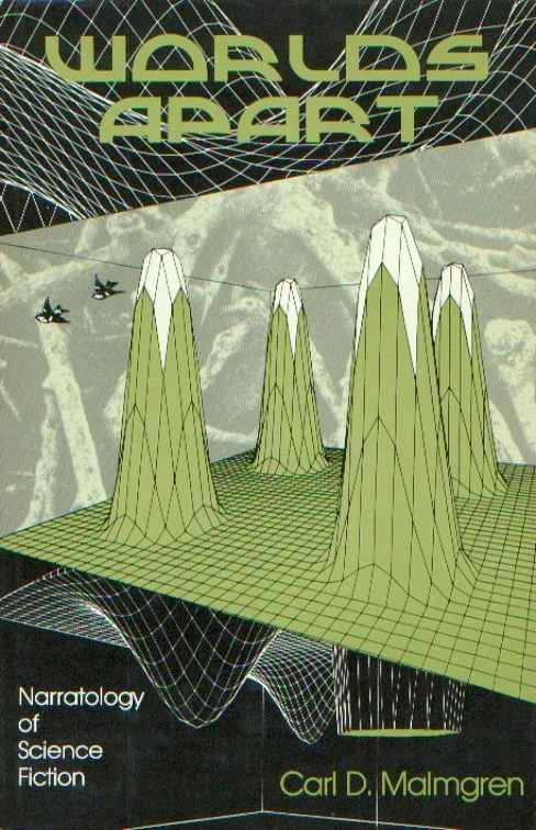Worlds Apart: Narratology of Science Fiction