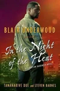 In the Night of the Heat