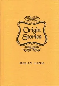 Origin Stories