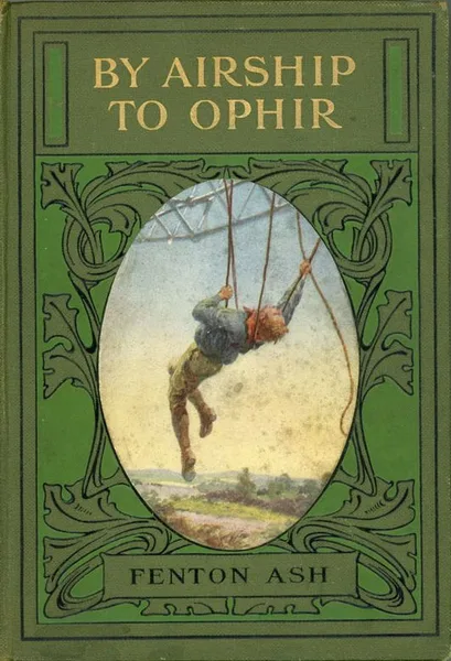 By Airship to Ophir