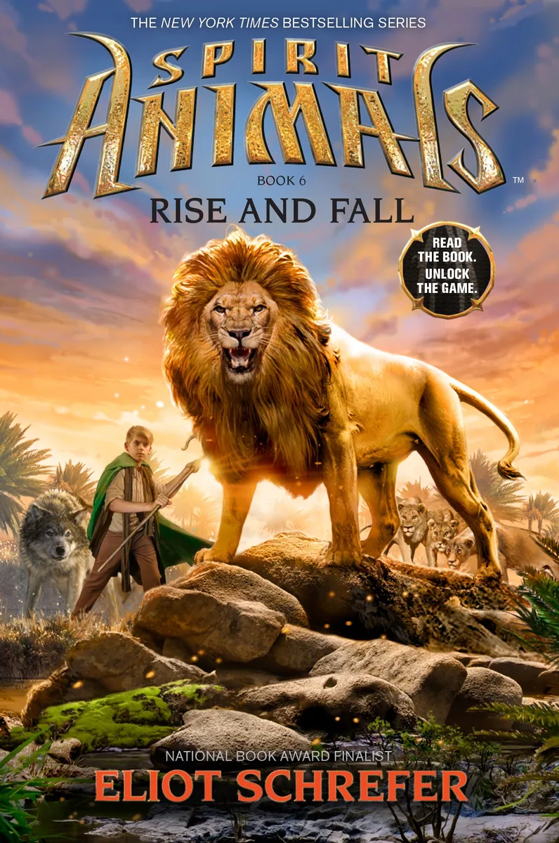 Spirit Animals. Book 6. Rise and Fall