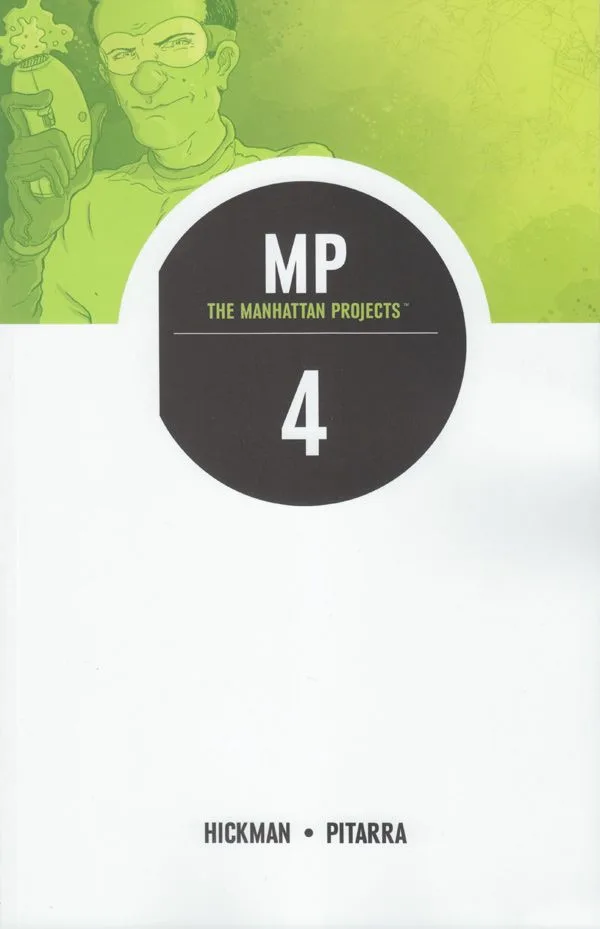 The Manhattan Projects. Vol. 4