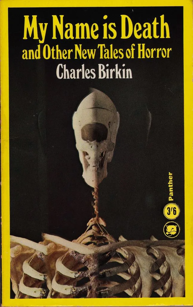 My Name Is Death and Other New Tales of Horror