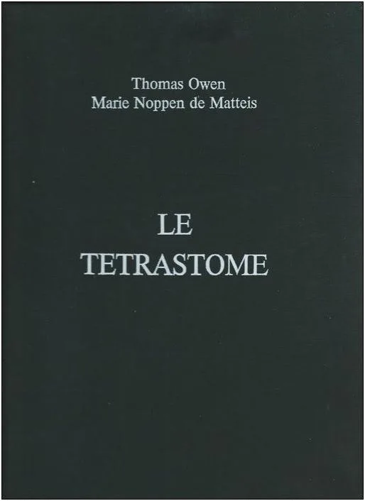 Le tétrastome