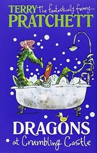 Dragons at Crumbling Castle: And Other Stories