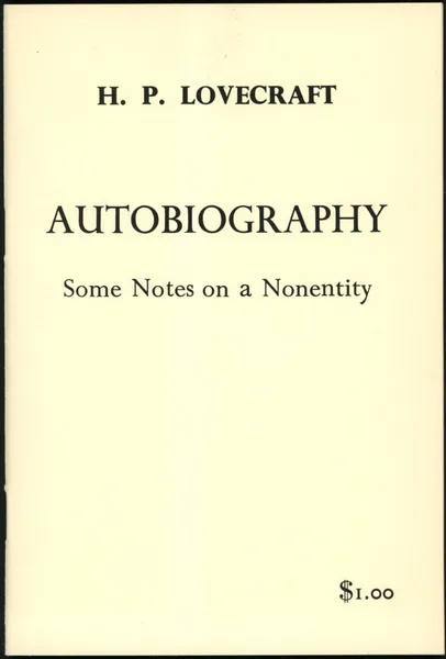 Autobiography: Some Notes on a Nonentity