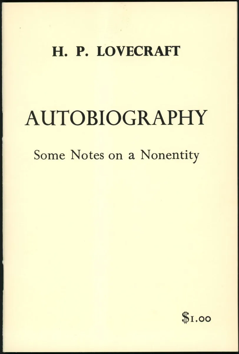Autobiography: Some Notes on a Nonentity