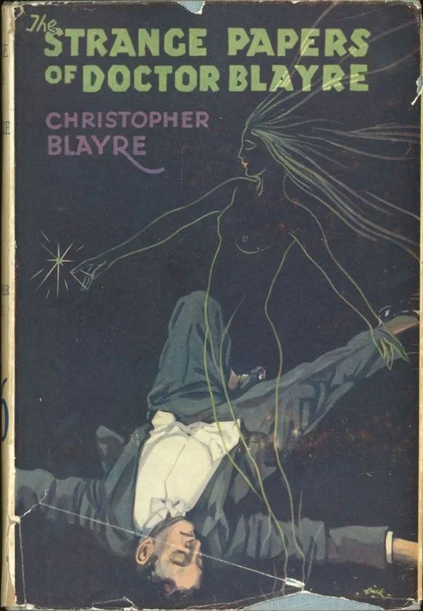 The Strange Papers of Dr Blayre