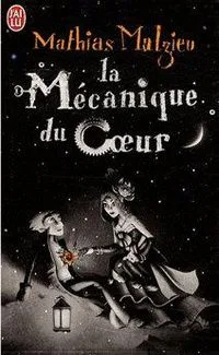 La Mécanique du Cœur