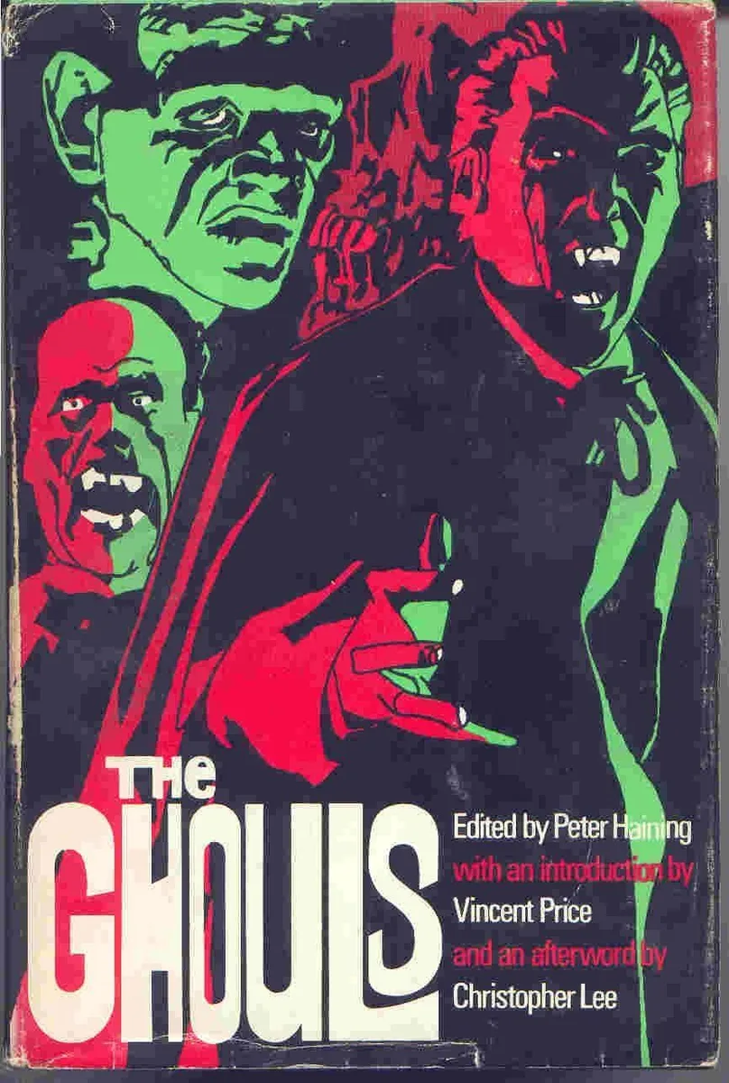 The Ghouls: The Stories Behind The Classic Horror Films