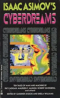 Isaac Asimov's Cyberdreams