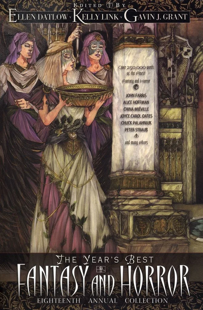 The Year's Best Fantasy and Horror: Eighteenth Annual Collection