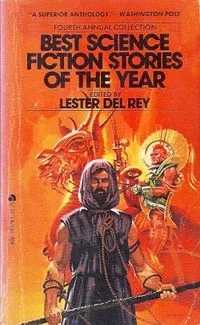 Best Science Fiction Stories of the Year: Fourth Annual Collection