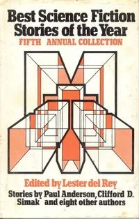Best Science Fiction Stories of the Year: Fifth Annual Collection