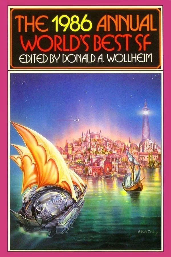The 1986 Annual World's Best SF