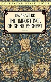 The Importance of Being Earnest