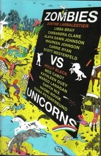 Zombies vs. Unicorns