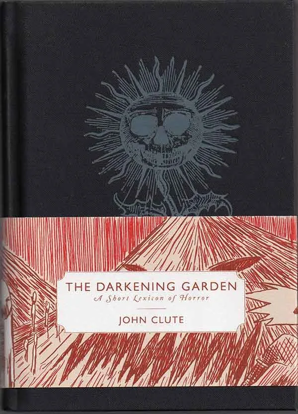The Darkening Garden: A Short Lexicon of Horror