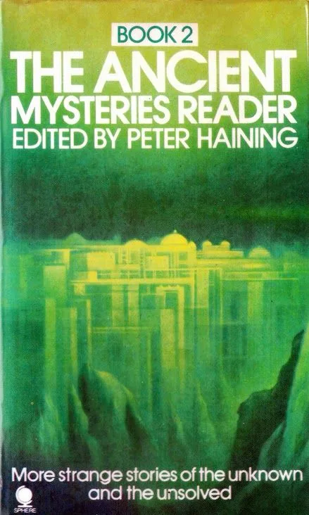The Ancient Mysteries Reader. Book 2