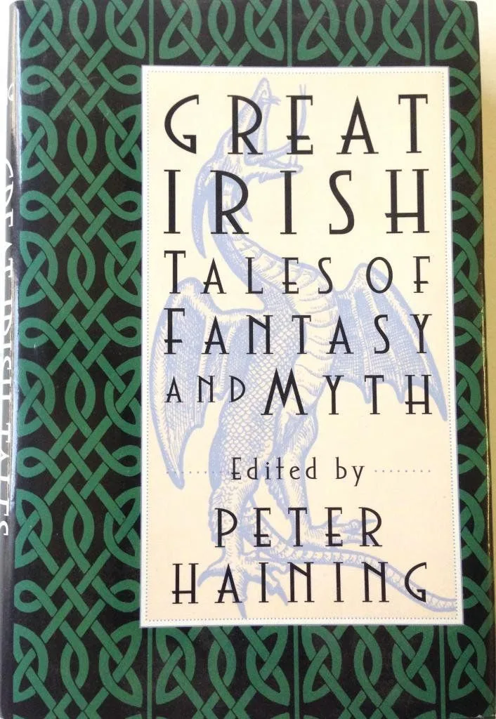 Great Irish Tales of Fantasy and Myth