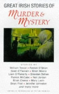 Great Irish Stories of Murder & Mystery