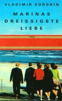 Marinas dreißigste Liebe