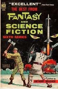 The Best from Fantasy and Science Fiction: Sixth Series
