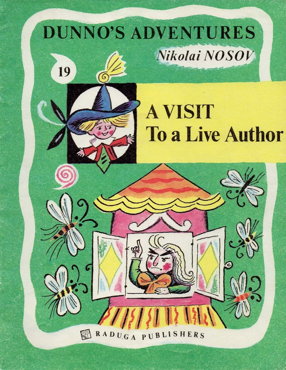 Dunno's Adventures 19. A Visit To a Live Author