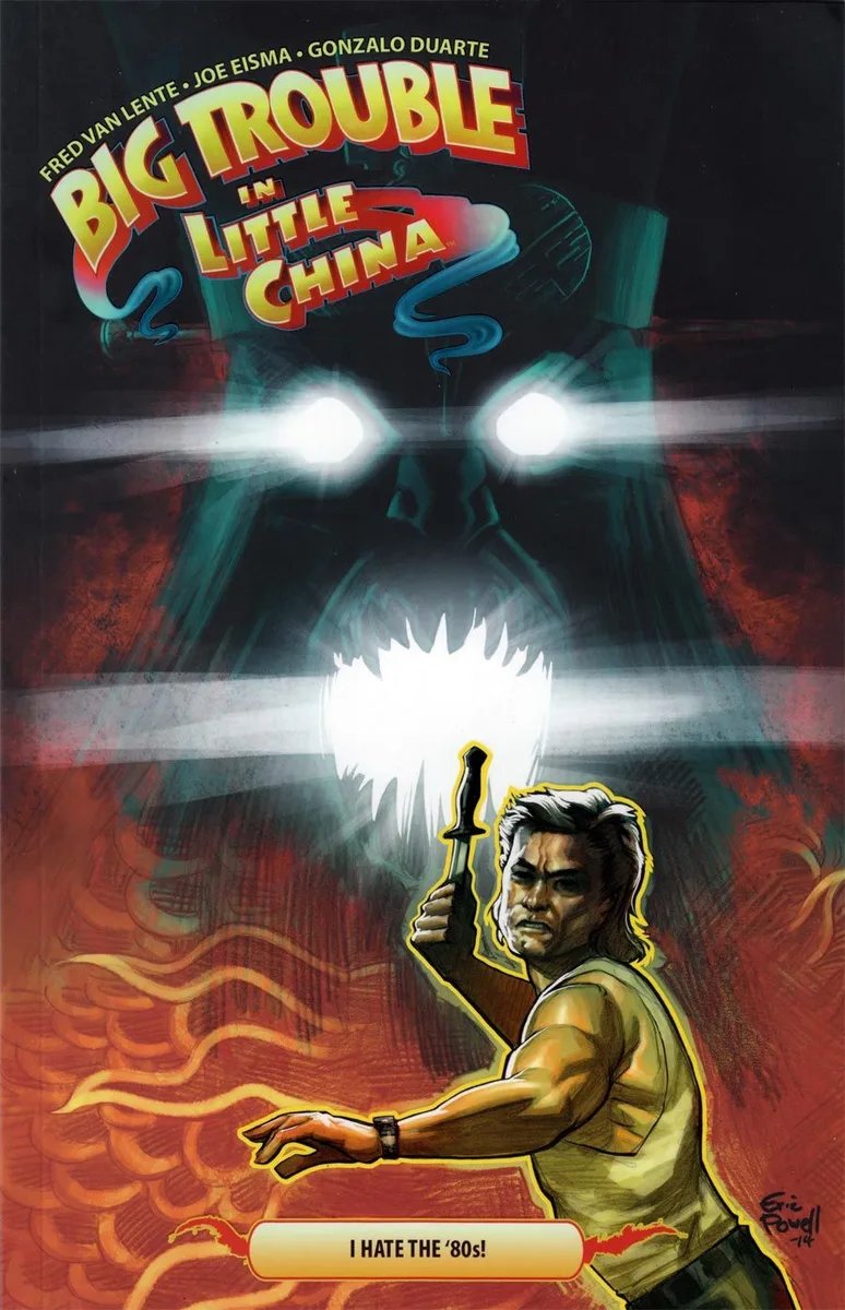 Big Trouble in Little China. I Hate the '80s!