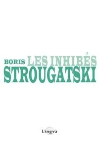Les Inhibés