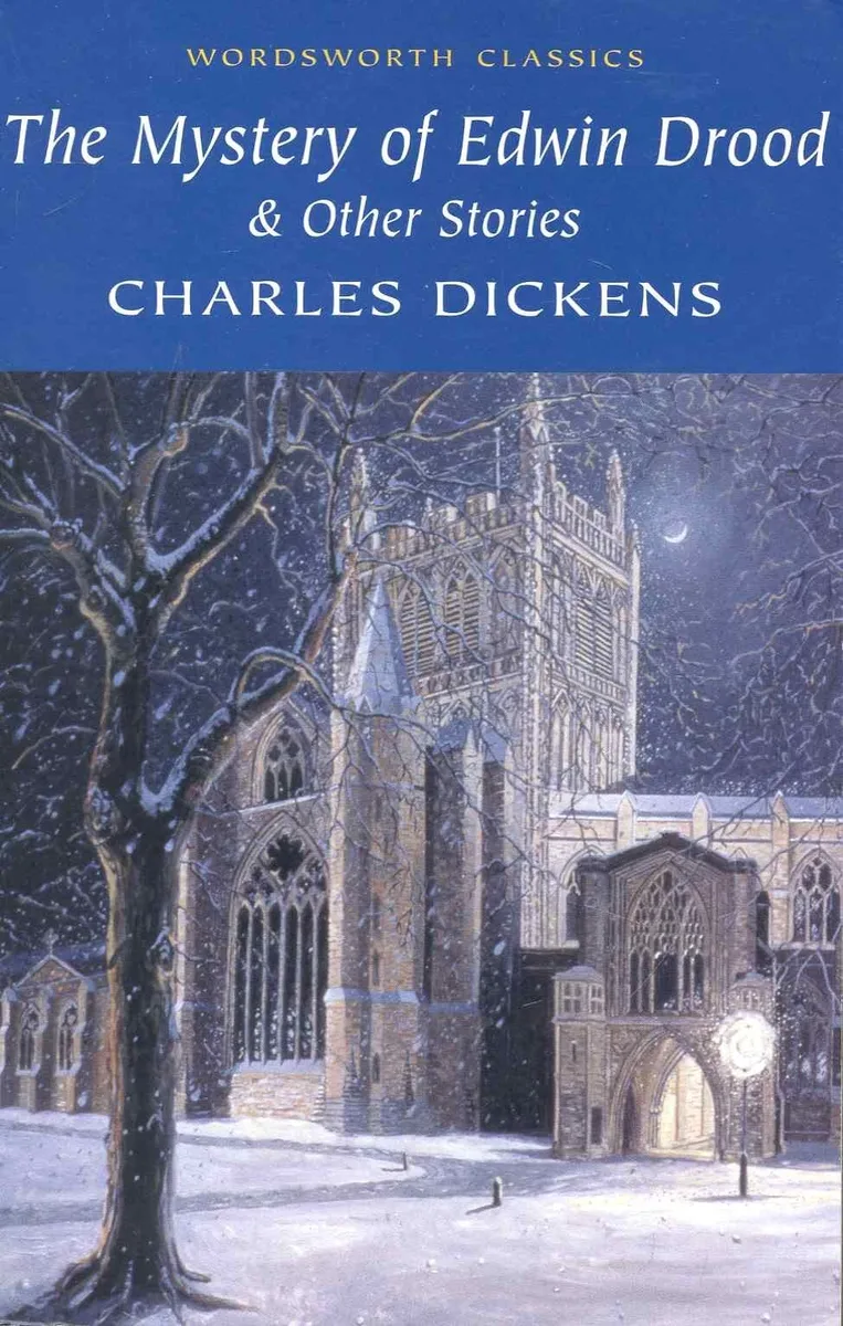 The Mystery of Edwin Drood & Other Stories