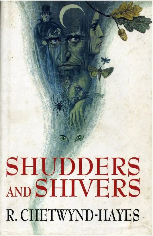 Shivers and Shudders
