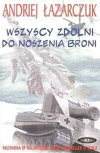 Wszyscy zdolni do noszenia broni