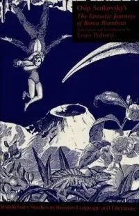The Fantastic Journeys of Baron Brambeus