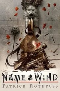 The Name of the Wind: 10th Anniversary Deluxe Edition (Kingkiller Chronicle)