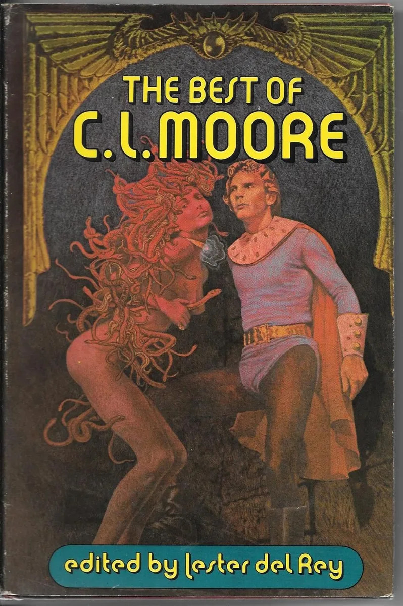 The Best of C. L. Moore