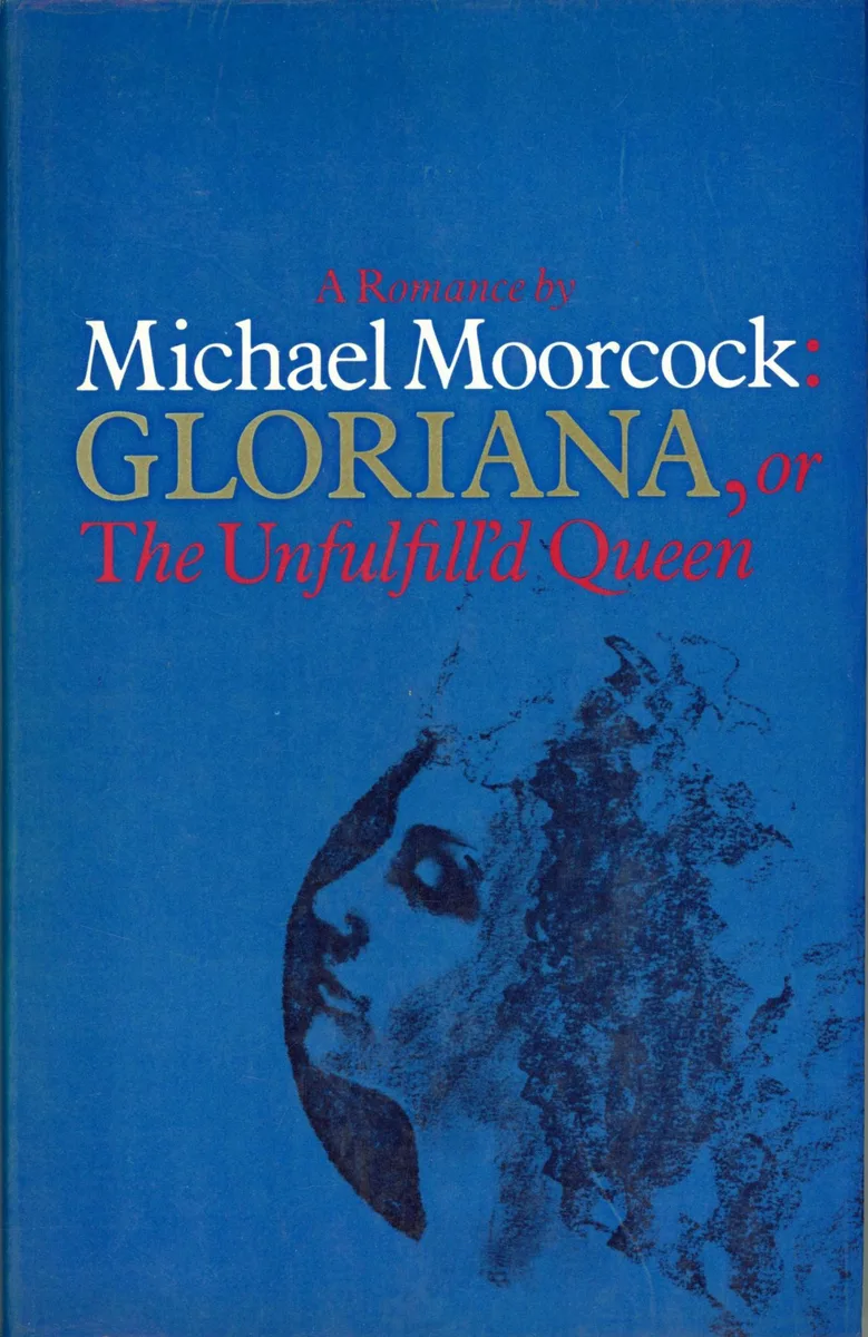 Gloriana; or, the Unfulfill'd Queen