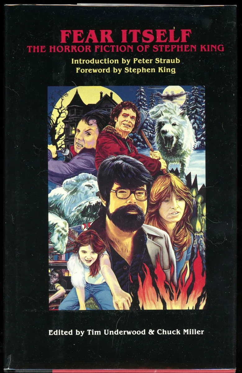 Fear Itself: The Horror Fiction of Stephen King