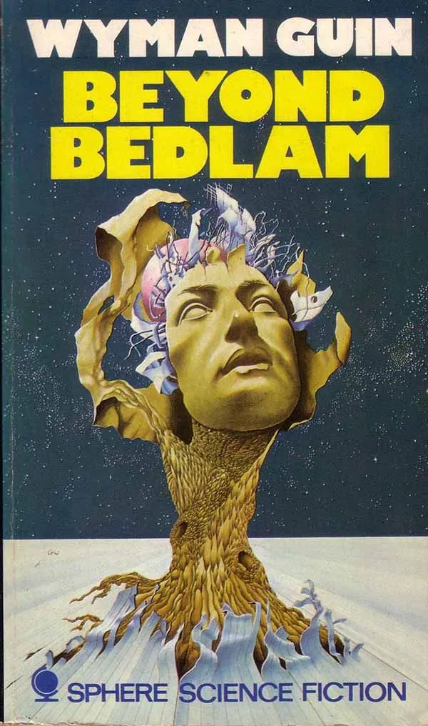 Beyond Bedlam