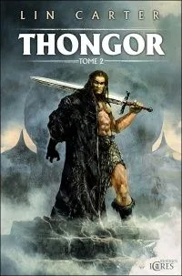 Thongor — tome 2