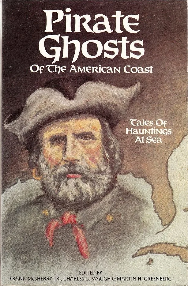 Pirate Ghosts of the American Coast