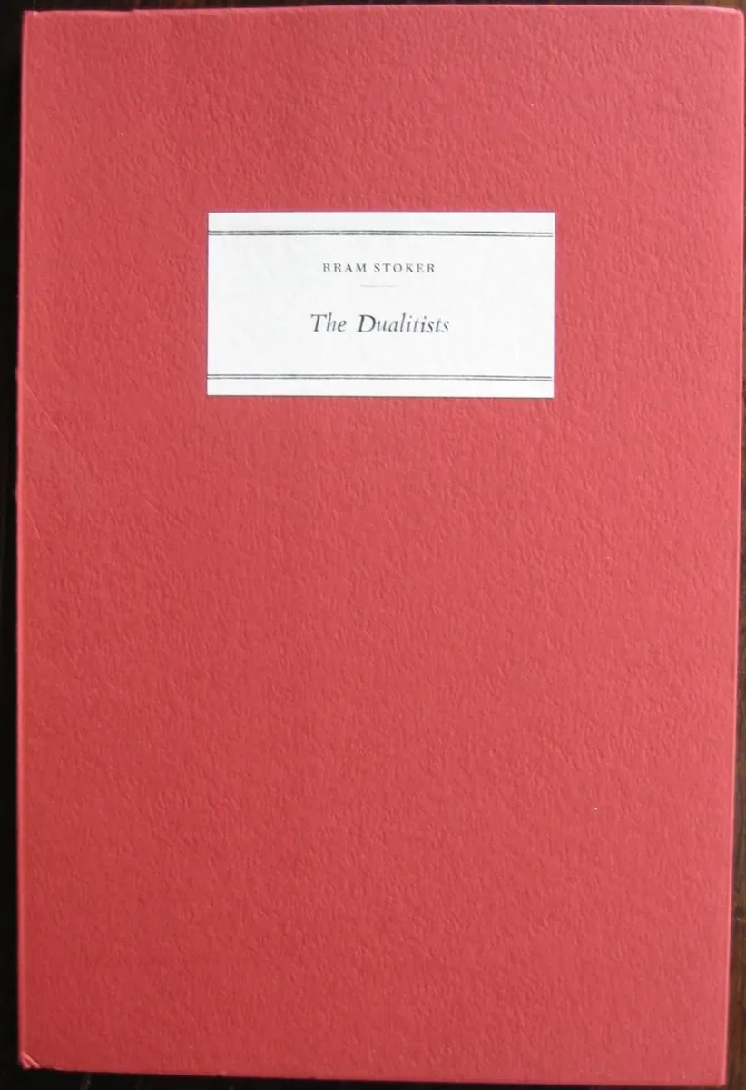 The Dualitists; or, the Death Doom of the Double Born