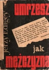 Umrezesz jak mezczyzna