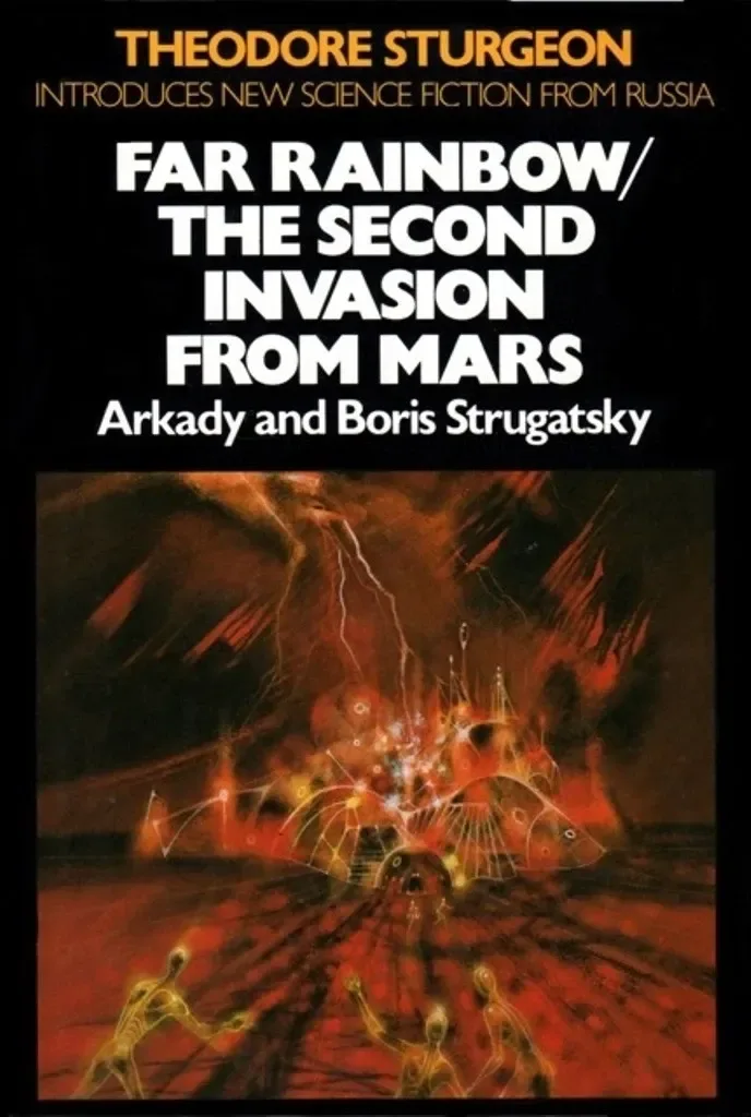 Far Rainbow / The Second Invasion from Mars