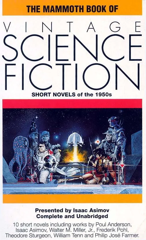 The Mammoth Book of Vintage Science Fiction: Short Novels of the 1950s