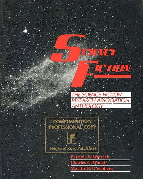 Science Fiction: The Science Fiction Research Association Anthology