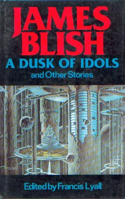 A Dusk of Idols and Other Stories