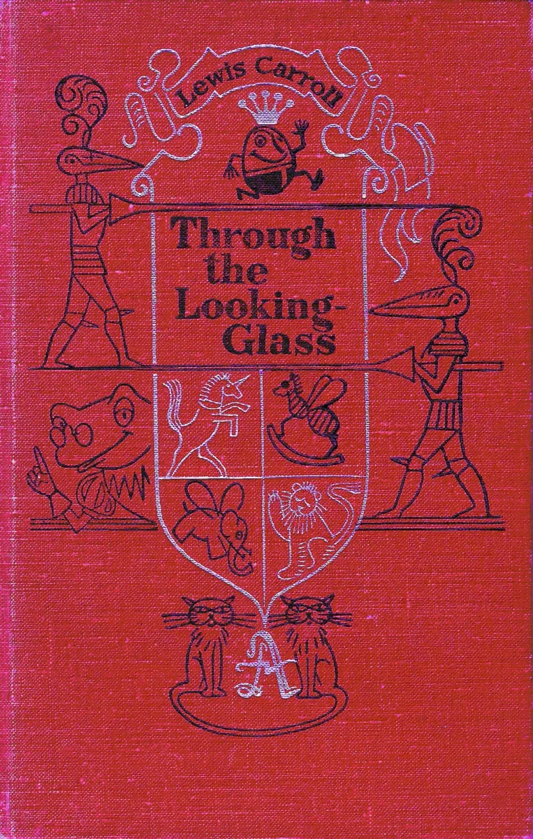 Through the Looking-Glass and what Alice found there